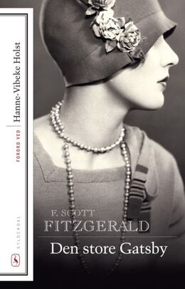 F. Scott Fitzgerald: Den store Gatsby : roman (Ved Jørgen Nielsen)