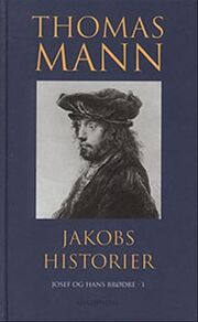 Thomas Mann: Jakobs historier