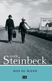 John Steinbeck: Mus og mænd